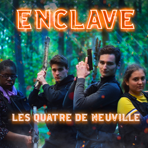 ENCLAVE — Les Quatre de Neuville